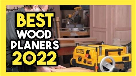 Top 7 Best Wood Planers In 2022 YouTube