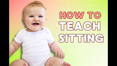 5 Tips To Teach A Baby To Sit Up Independently Including When Do