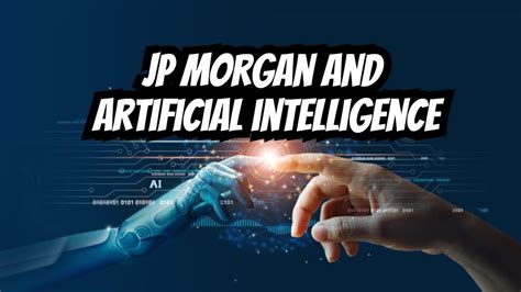 JP Morgan Predicts AI S Impact On Society YouTube