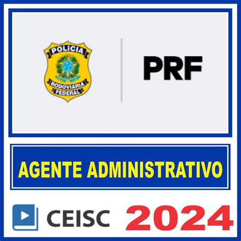 Prf Agente Administrativo Ceisc Rateio De Curso Rateio