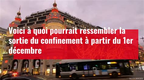 Voici à Quoi Pourrait Ressembler La Sortie Du Confinement à Partir Du