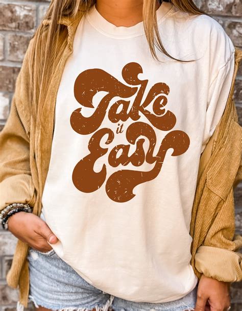 Take It Easy Tee Take It Easy T Shirt Hippie Tee Vintage Inspired Cotton T Shirt Unisex Tee