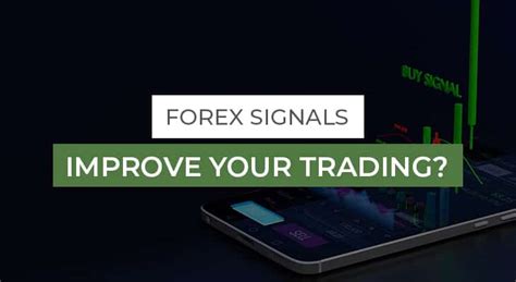 Forex Signals Does It Improve Your Trading Honest Truth Tradefx