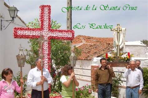 Un Pueblo De Leyenda Fiesta De La Santa Cruzen Los Panchez