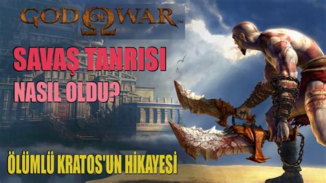 Kratos un Savaş Tanrısı na Dönüşümü God of War 1 Hikayesi Sparta