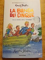 Amazon It Sull Isola Del Tesoro La Banda Dei Cinque Vol Blyton