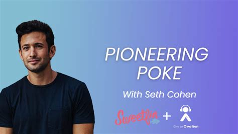 Seth Cohen | Pioneering Poke | Ovation Podcast | Sweetfin