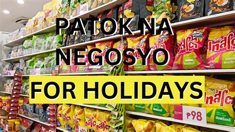 Patok Na Negosyo This Holiday Season Patok Na Christmas Business Idea