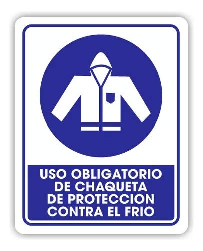 Se Alamiento Uso Obligatorio De Chaqueta De Protecci N X