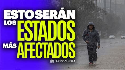 Onda Tropical Se Esperan Fuertes Lluvias En Estados De M Xico