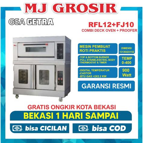 Jual Combi Deck Oven Getra Proofer RFL 12 FJ10 Shopee Indonesia