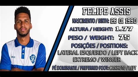 FELIPE ASSIS LATERAL ESQUERDO LEFT BACK EXTREMO WINGER YouTube