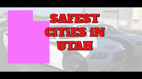 The 10 Safest Cities In Utah For 2019 Youtube