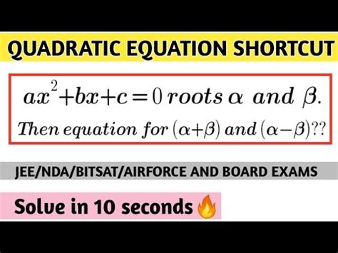 Quadratic Equations Shortcut Trick JEE BANK NDA SSC BITSAT AIRFORCE