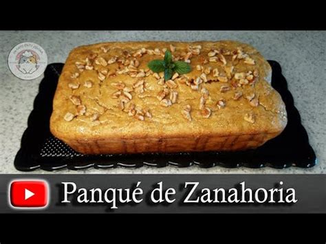 Panqué de Zanahoria Saludable YouTube