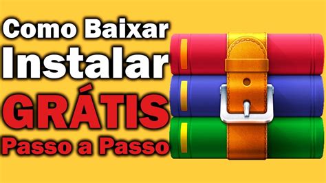 Como Baixar E Instalar O Winrar Passo A Passo Youtube