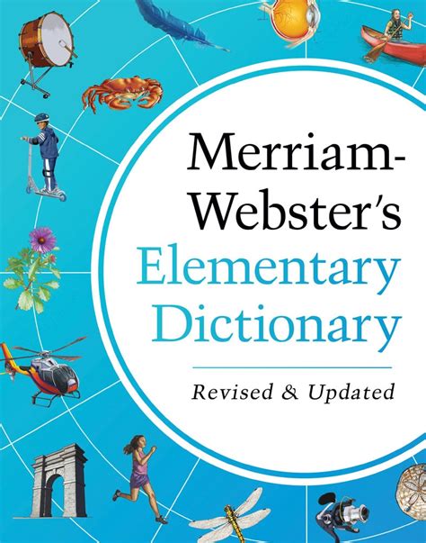 Merriam Websters Elementary Dictionary Newest Edition Merriam