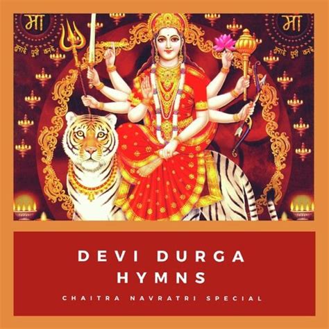 Maa Durga Hymns - Chaitra Navratri Special Songs Download - Free Online ...