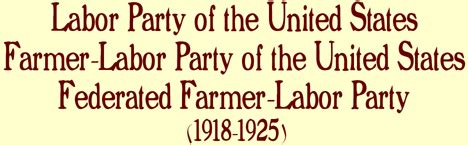 LABOR PARTY/FARMER-LABOR PARTY (1918-1925) organizational history