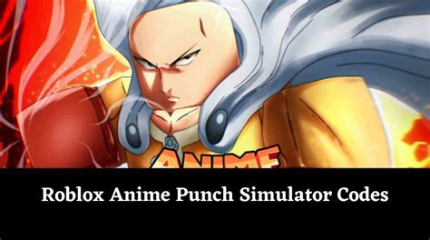 Anime Punch Simulator Codes WIKI: Free Potions! [January 2025] - MrGuider