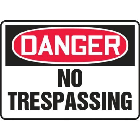 Buy Accuform Madm Va Osha Danger Safety Sign No Trespassing