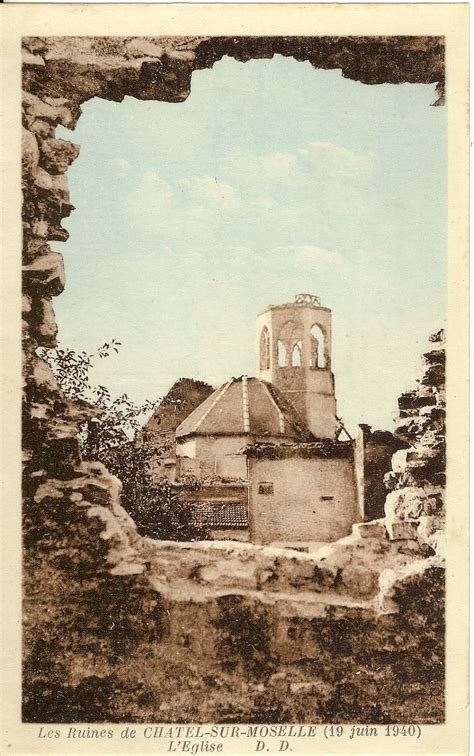 Ch Tel Sur Moselle Les Ruines De Ch Tel Sur Moselle Carte Postale