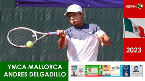 Ymca Mallorca Andres Delgadillo Subcampeon Del Itf “j60 Ciudad De