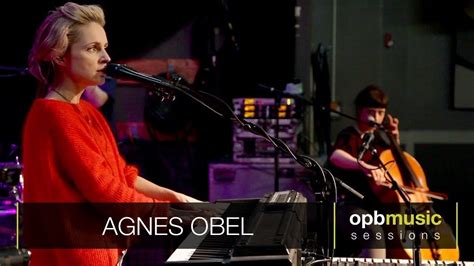 Agnes Obel Familiar Opbmusic Live Sessions Session Agnes Radio