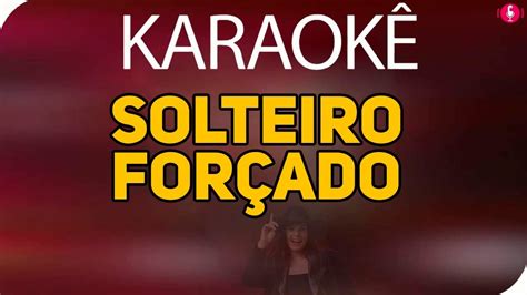 Karaok Solteiro For Ado Ana Castela Vocais Karaok Youtube