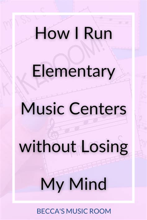 How I Run Centers In My Elementary Music Classroom Beccas Music Room