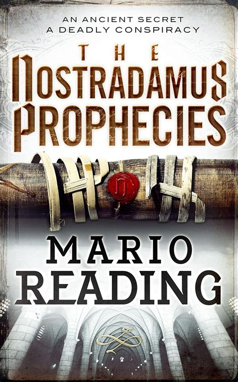 The Nostradamus Prophecies Kindle Edition By Reading Mario