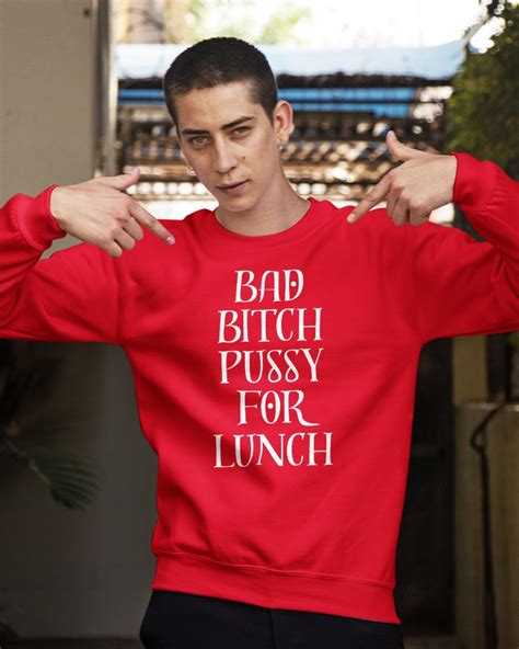 Alamoharry Bad Bitch Pussy For Lunch New Shirt Harry From The Alamo