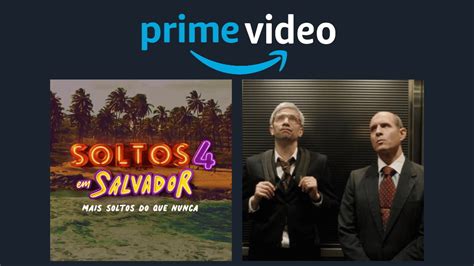 Prime Video Lan Amentos Da Semana A De Fevereiro