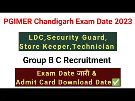 PGIMER Chandigarh Exam Date 2023 PGI Chandigarh Group B C Exam Date