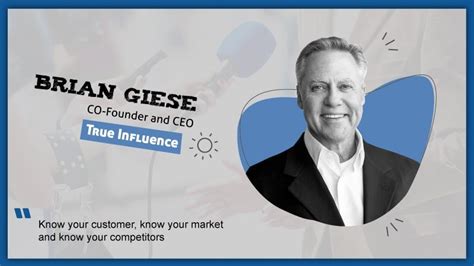 Martech Interview With Co Founder And Ceo True Influence Brian Giese