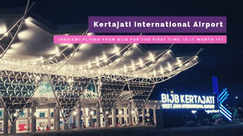 Review: Flying from Kertajati International Airport for the First Time (Is It Worth It?)