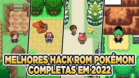 As Melhores Rom Hacks De Pokemon Completas Youtube