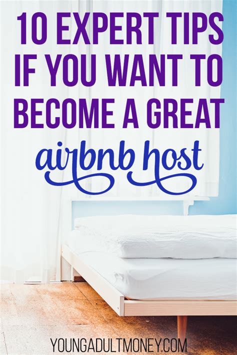 10 Expert Tips If You Want To Become A Great Airbnb Host Young Adult