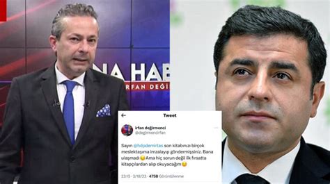 Halk Tv Spikeri İrfan Değirmenci Demirtaşa Sitem Etti İmzalı