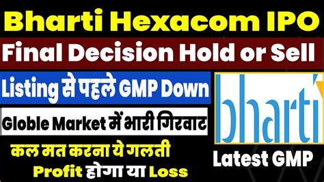 Bharti Hexacom IPO Listing Day Strategy Hold Or Sell Bharti Hexacom