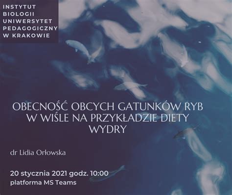 Seminarium Naukowe Obecno Obcych Gatunk W Ryb W Wi Le Na Przyk Adzie