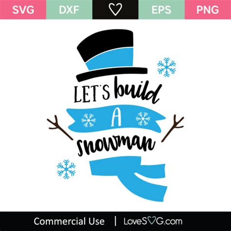 Lets Build A Snowman SVG Cut File Lovesvg