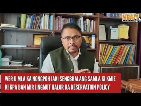 Wer U Mla Ka Nongpoh Iaki Sengbhalang Samla Ki Kmie Ki Kpa Ban Mir