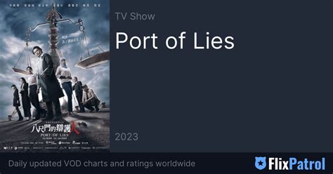 Port Of Lies Top 10 • Flixpatrol