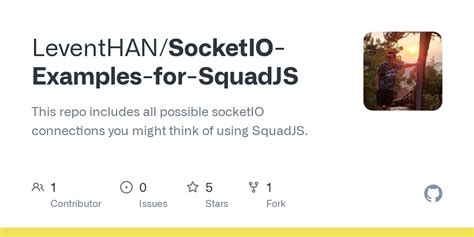 GitHub LeventHAN SocketIO Examples For SquadJS This Repo Includes