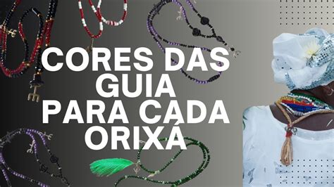 Cores Das Guias Para Cada Orix Youtube