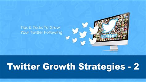 Twitter Growth Strategies 2 Tips Tricks To Grow Your Twitter