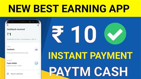 Minimum Redeem Instant Free Paytm Cash New Earning App