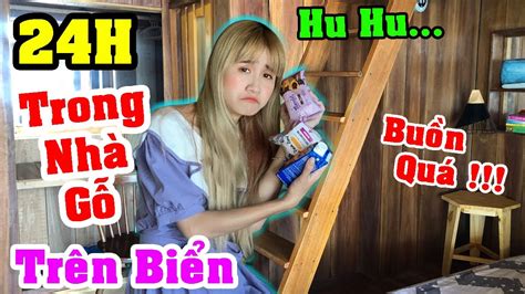 Thử Thách 24 Giờ Sống Trong Nhà Gỗ Đầy Đủ Tiện Nghi Trên Biển Vê Vê