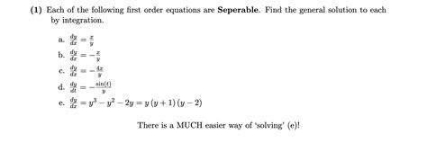 Solved 1 Each Of The Following First Order Equations Are